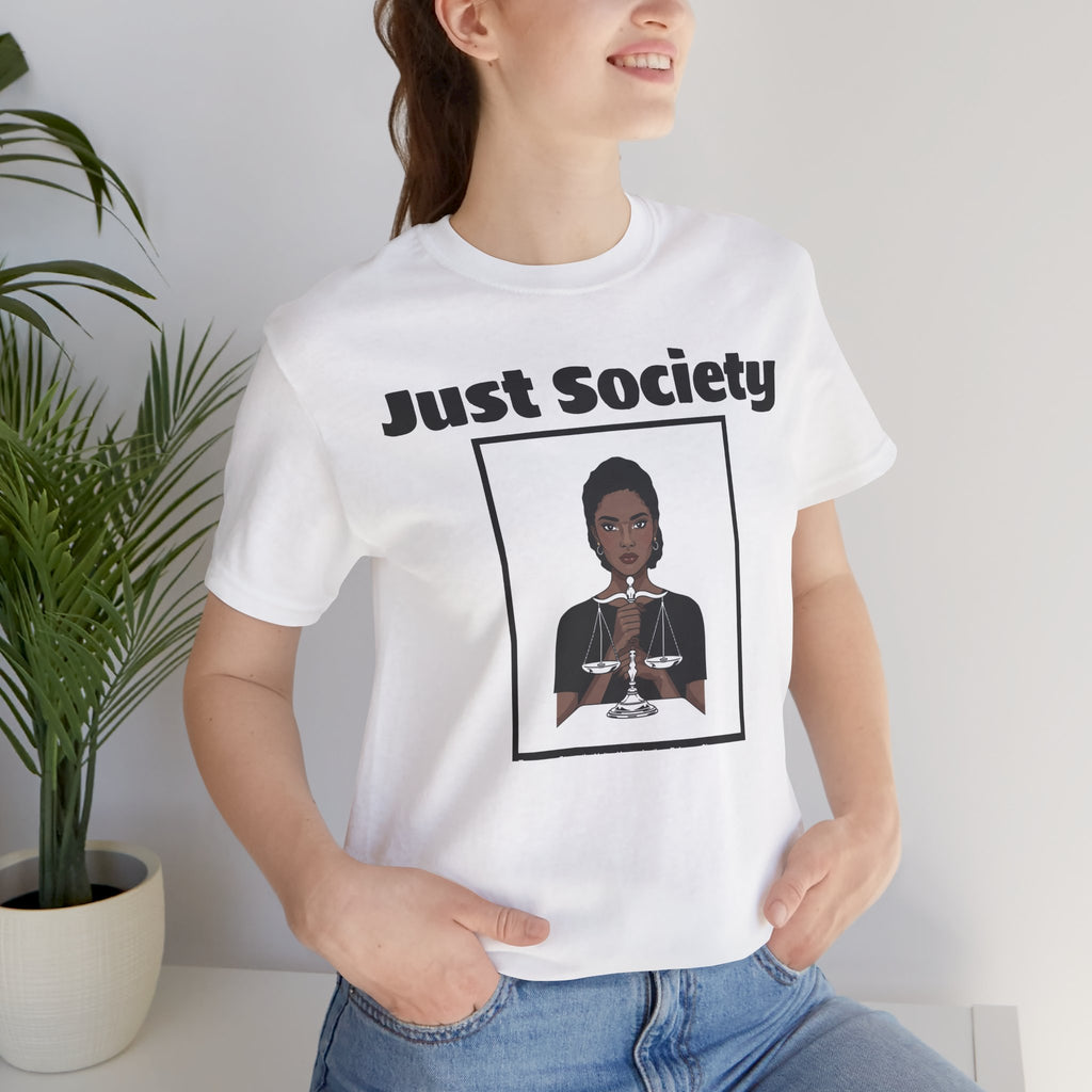 Just Society Tee — Stylish Social Justice Graphic T-Shirt