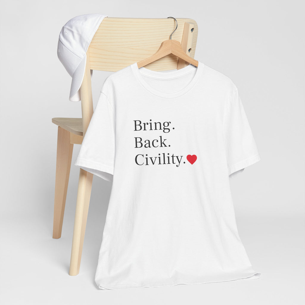 Bring Back Civility Info Tee - Unisex Jersey Short Sleeve Tee