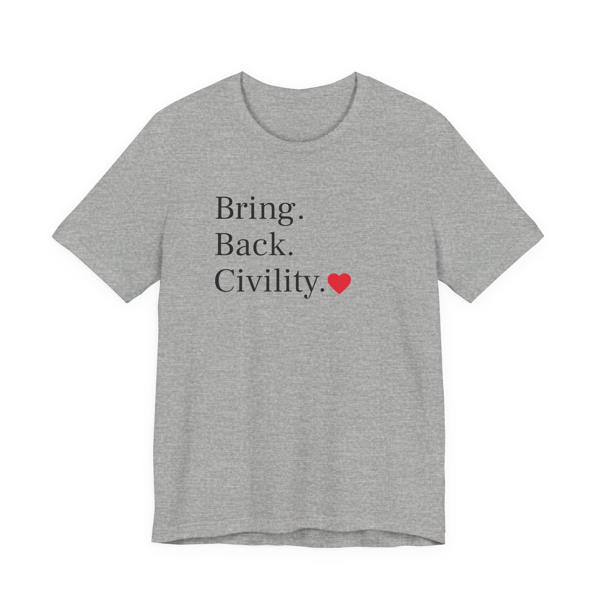 Bring Back Civility Info Tee - Unisex Jersey Short Sleeve Tee