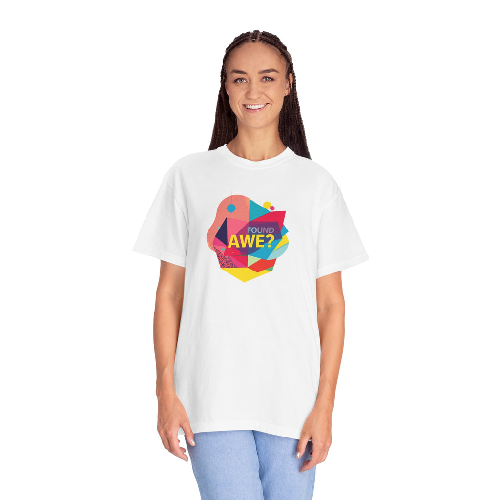 Found Awe? Colorful Geometric Graphic T-Shirt (Unisex)