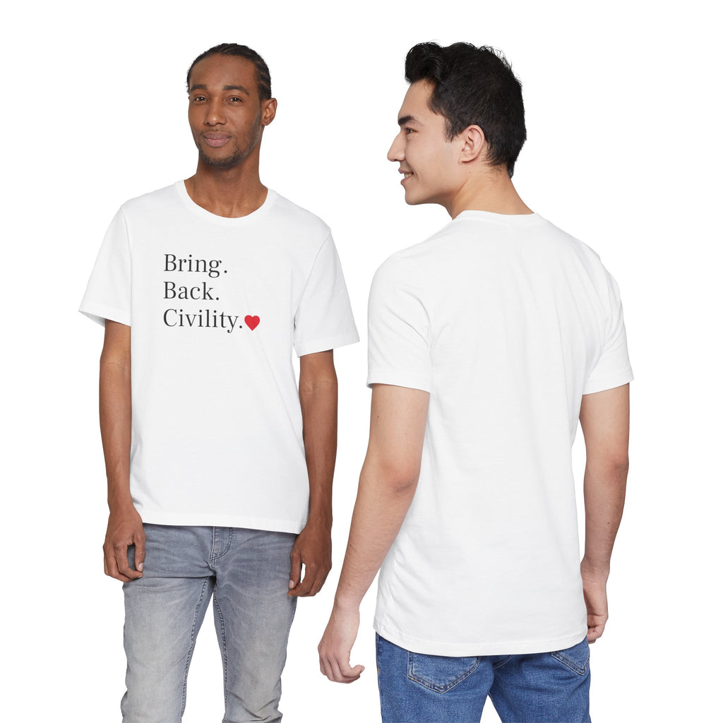 Bring Back Civility Info Tee - Unisex Jersey Short Sleeve Tee